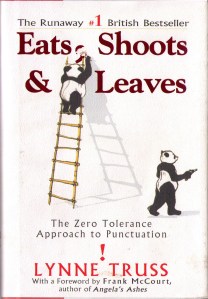 Truss Eats Shoots and Leaves by Lynne Truss